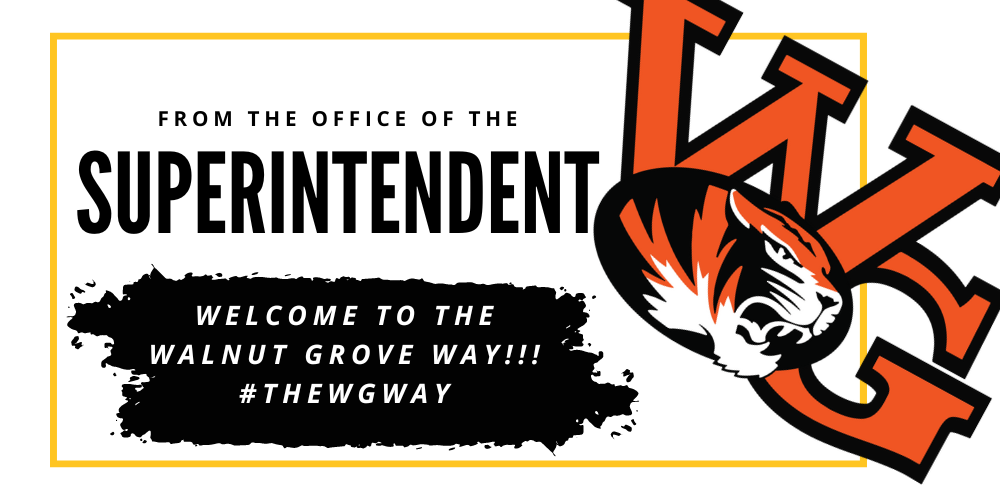 Welcome from our Superintendent: #theWGway