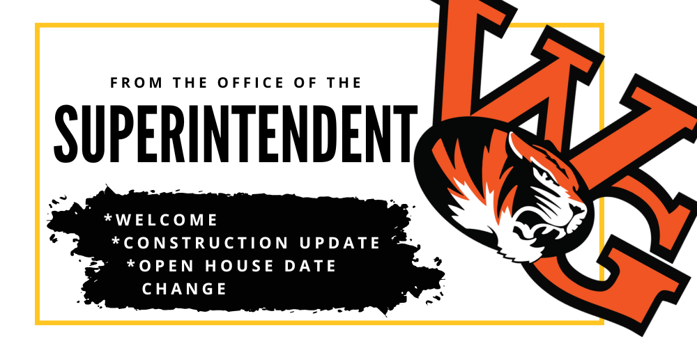 Welcome, Construction Update, and Open House Date Change.