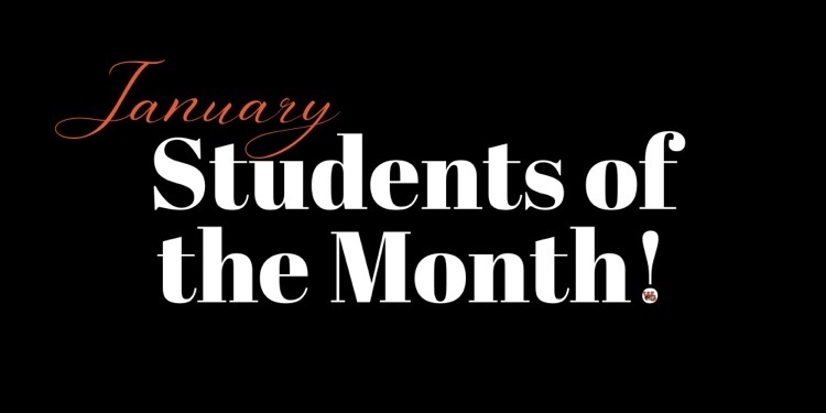 January JH/HS Students of the Month